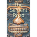 The Serpent Road