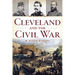 Cleveland and the Civil War