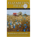 Elizabeth's Field: Of Freedom and Bondage on Harriet Tubman's Eastern Shore