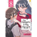 The Dangers in My Heart Vol. 8