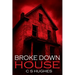 Broke Down House