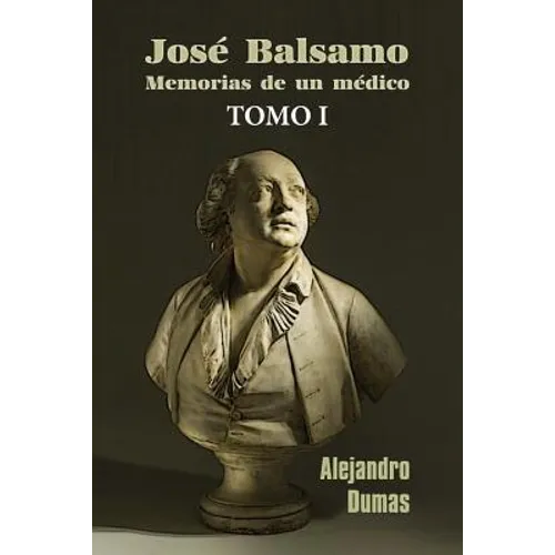 José Balsamo, memorias de un médico