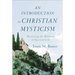 An Introduction to Christian Mysticism