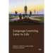 Language Learning Later in Life