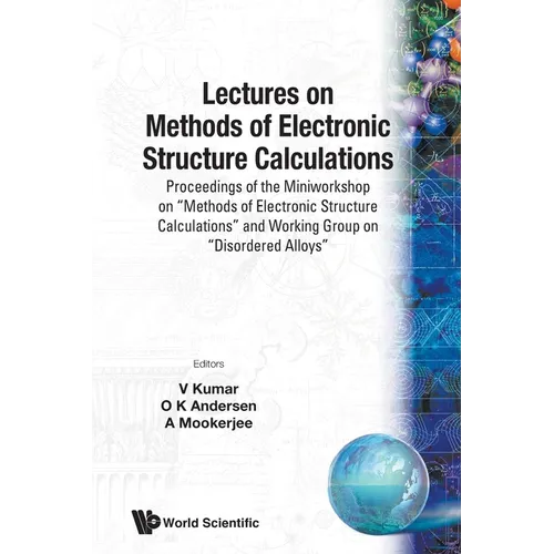 Lectures on Methods of Electronic Structure Calculations