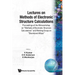 Lectures on Methods of Electronic Structure Calculations