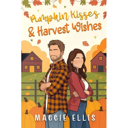 Pumpkin Kisses & Harvest Wishes: The Thatcher Brothers of Acorn Field Heights