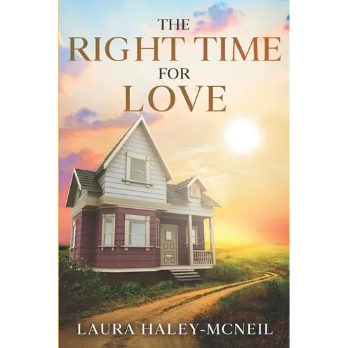 The Right Time for Love