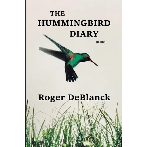 The Hummingbird Diary