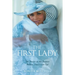 The First Lady: The Process to My Purpose Believe, Don't Give Up!