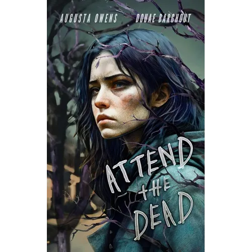 Attend the Dead