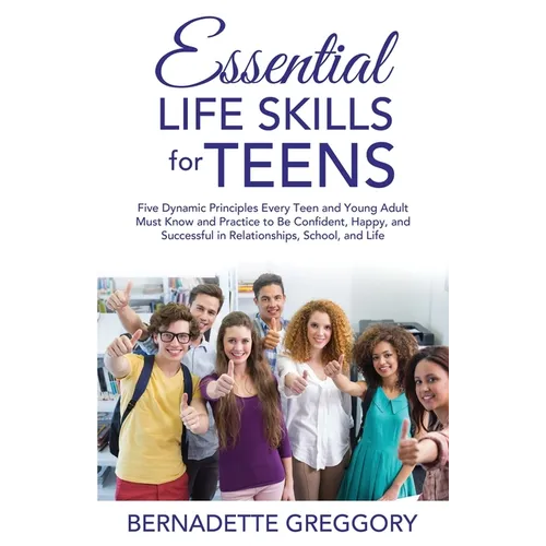 Essential Life Skills for Teens