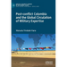 Post-Conflict Colombia and the Global Circulation of Military Expertise