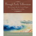 Through Early Yellowstone: Adventuring by Bicycle, Covered Wagon, Foot, Horseback, and Skis