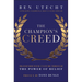 The Champion's Creed: Transform Your Culture Through the Power of Belief