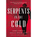 Serpents in the Cold