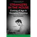 Strangers in the House: Coming of Age in Occupied Palestine