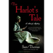 The Harlot's Tale: A Midwife Mystery