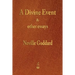 A Divine Event and Other Essays