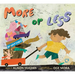 More or Less
