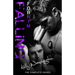 FALLING FOR HIM (The Complete Series): A Male/Male Military Love Story