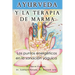 Ayurveda y la terapia de marma: Los puntos energeticos en la sanacion yoguica
