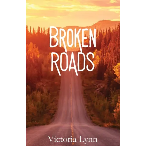 Broken Roads