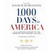 1,000 Days in America: An Illustrated History of the Moments That Defined a Nation