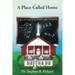 A Place Called Home