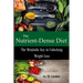 The Nutrient-Dense Diet