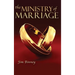 The Ministry of Marriage