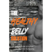 The Healthy Belly Solution: A Guide to Human Nutrition Autonomy