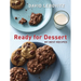 Ready for Dessert: My Best Recipes [A Baking Book]
