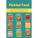 Pickled Food: Tips For Pickling Food For Your Health And For Fun: Pickled Carrots Recipes