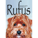 Rufus: The Tale of a Dog