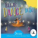 Ella's Dance Debut: A Dance-It-Out Ballet Story