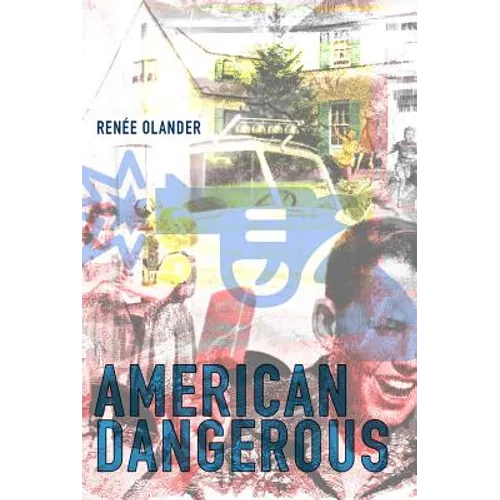 American Dangerous