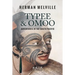 Typee & Omoo: Adventures In the South Pacific