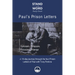 Paul's Prison Letters: Ephesians, Philippians, Colossians, Philemon