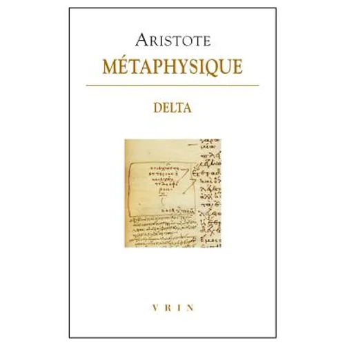 Aristote, Metaphysique Delta