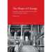 The Shape of Change: Negotiating institutional identity in modern Italy's art and archaeology museums