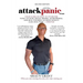 Attack Panic: Your Guide on How to Overcome Panic Attacks, Social Phobia, Agoraphobia, and Heal Yourself of High Anxiety (Gad, Ocd, Ptsd)- Forever