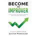 Become an Improver: A Challenge to Escape Average and Unleash Greatness
