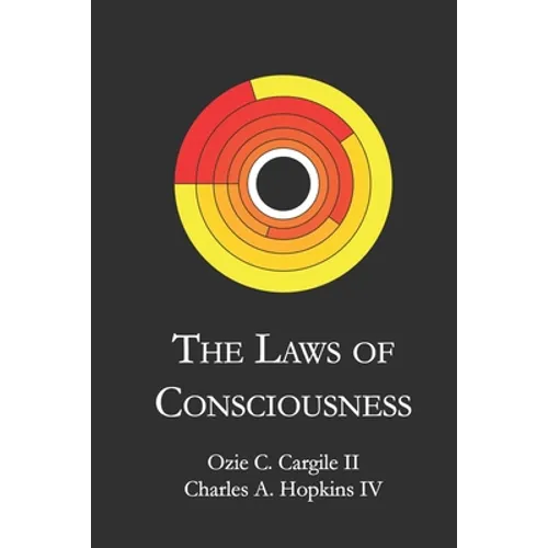 The Laws of Consciousness