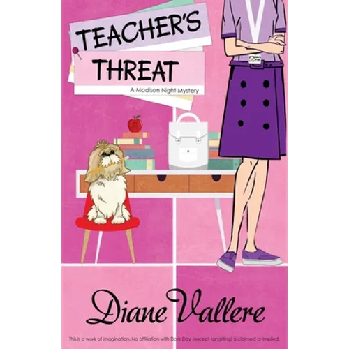 Teacher's Threat: A Madison Night Mystery