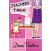 Teacher's Threat: A Madison Night Mystery