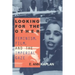 Looking for the Other: Feminism, Film and the Imperial Gaze