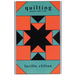 Quilting: Poems 1987-1990