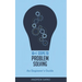 10+1 Steps to Problem Solving: An Engineers Guide From A Career in Operational Technology and Control Systems