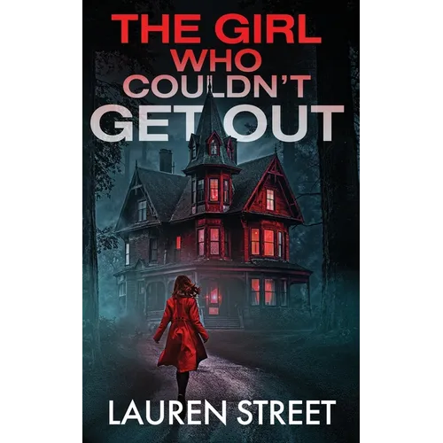 The Girl Who Couldn't Get Out